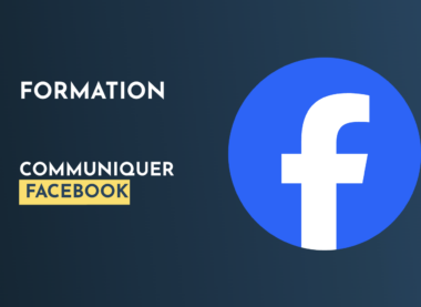 formation pour maitriser facebook - communication numérique