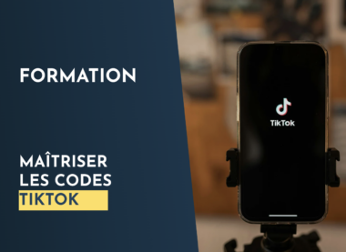 formation pour maitriser tiktok - communication numérique