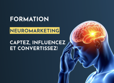 formation pour maitriser neuromarketing- communication numérique