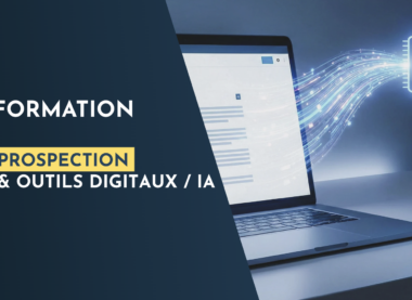 formation pour maitriser ia prospecter - communication numérique
