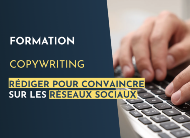 formation pour maitriser copywriting - communication numérique