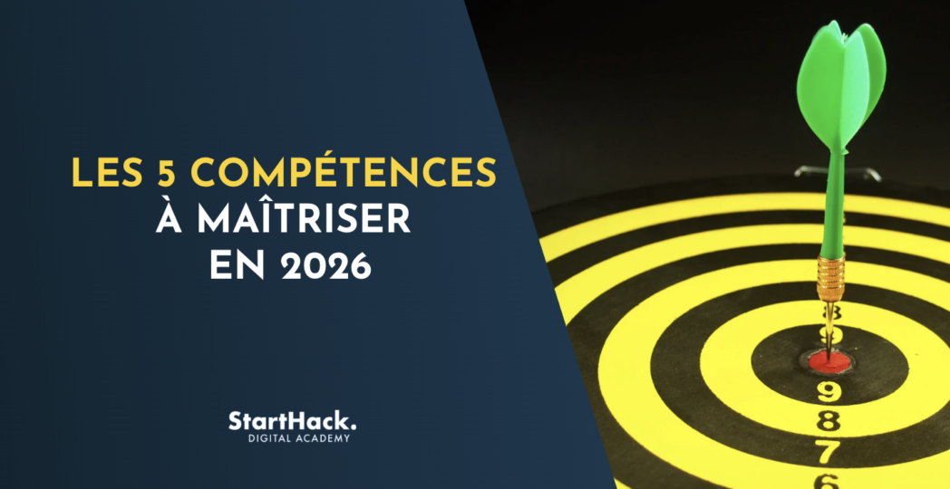 Les 5 compétences incontournables en 2026
