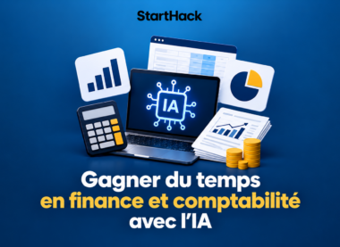 Formation StartHack : gagner du temps en finance et comptabilité avec l'IA, analyse, reporting et procédures